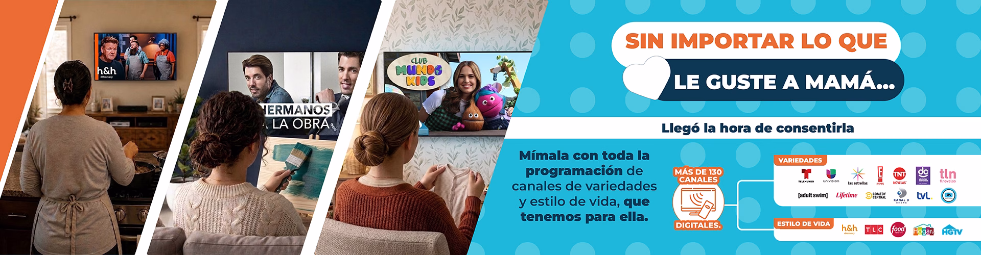Sin importar lo que le guste a Mamá