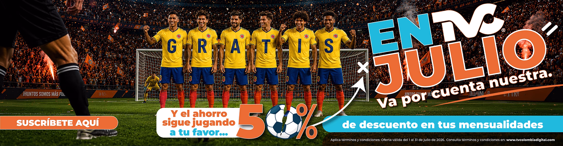 En Julio TVC va por cuenta nuestra